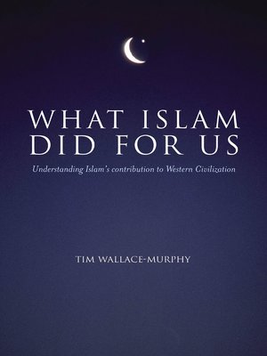 cover image of What Islam Did For Us